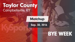 Matchup: Taylor County High vs. BYE WEEK 2016