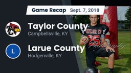 Recap: Taylor County  vs. Larue County  2018