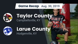 Recap: Taylor County  vs. Larue County  2019