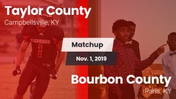 Matchup: Taylor County High vs. Bourbon County  2019