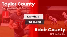 Matchup: Taylor County High vs. Adair County  2020