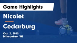 Nicolet  vs Cedarburg  Game Highlights - Oct. 2, 2019