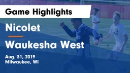 Nicolet  vs Waukesha West  Game Highlights - Aug. 31, 2019