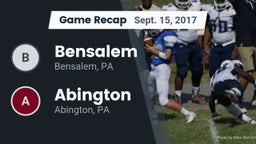 Recap: Bensalem  vs. Abington  2017