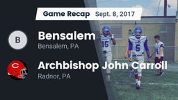 Recap: Bensalem  vs. Archbishop John Carroll  2017