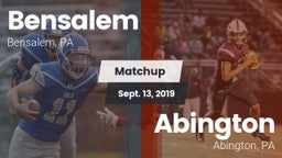 Matchup: Bensalem  vs. Abington  2019
