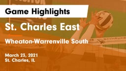 St. Charles East  vs Wheaton-Warrenville South  Game Highlights - March 23, 2021