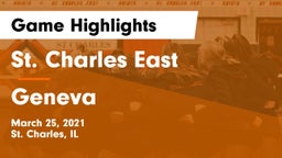 St. Charles East  vs Geneva  Game Highlights - March 25, 2021