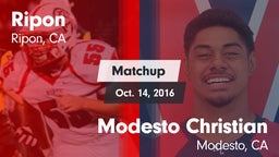 Matchup: Ripon vs. Modesto Christian  2016