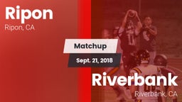 Matchup: Ripon vs. Riverbank  2018