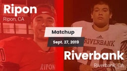 Matchup: Ripon vs. Riverbank  2019