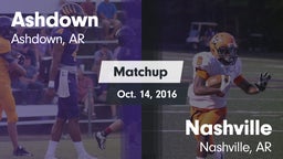 Matchup: Ashdown  vs. Nashville  2016
