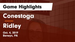 Conestoga  vs Ridley  Game Highlights - Oct. 4, 2019