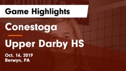 Conestoga  vs Upper Darby HS Game Highlights - Oct. 16, 2019