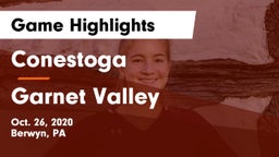 Conestoga  vs Garnet Valley  Game Highlights - Oct. 26, 2020