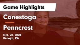 Conestoga  vs Penncrest  Game Highlights - Oct. 28, 2020
