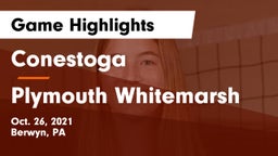 Conestoga  vs Plymouth Whitemarsh  Game Highlights - Oct. 26, 2021