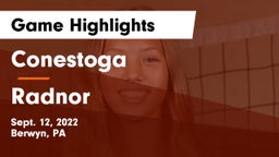 Conestoga  vs Radnor  Game Highlights - Sept. 12, 2022