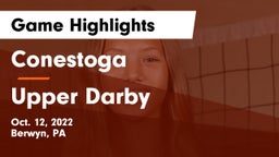 Conestoga  vs Upper Darby  Game Highlights - Oct. 12, 2022