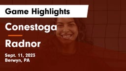 Conestoga  vs Radnor  Game Highlights - Sept. 11, 2023