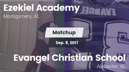Matchup: Ezekiel Academy High vs. Evangel Christian School 2017