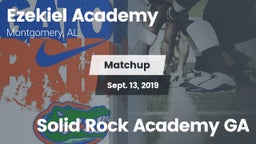 Matchup: Ezekiel Academy High vs. Solid Rock Academy GA 2019