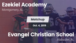 Matchup: Ezekiel Academy High vs. Evangel Christian School 2019