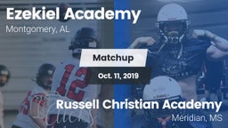 Matchup: Ezekiel Academy High vs. Russell Christian Academy  2019