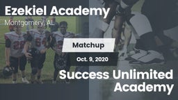 Matchup: Ezekiel Academy High vs. Success Unlimited Academy 2020