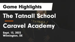 The Tatnall School vs Caravel Academy Game Highlights - Sept. 13, 2022