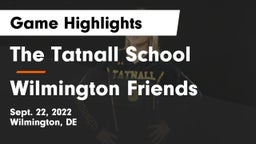 The Tatnall School vs Wilmington Friends  Game Highlights - Sept. 22, 2022