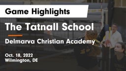 The Tatnall School vs Delmarva Christian Academy Game Highlights - Oct. 18, 2022