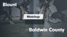 Matchup: Blount  vs. Baldwin County High 2016