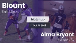Matchup: Blount  vs. Alma Bryant  2018