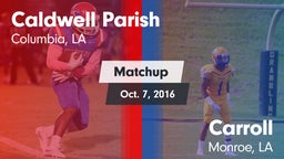 Matchup: Caldwell Parish vs. Carroll  2016