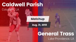 Matchup: Caldwell Parish vs. General Trass  2018
