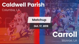 Matchup: Caldwell Parish vs. Carroll  2019