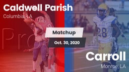 Matchup: Caldwell Parish vs. Carroll  2020
