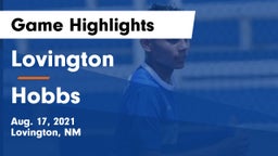 Lovington  vs Hobbs  Game Highlights - Aug. 17, 2021