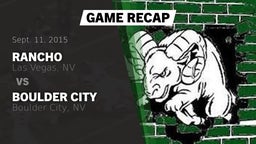 Recap: Rancho  vs. Boulder City  2015