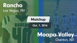 Matchup: Rancho  vs. Moapa Valley  2016