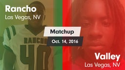 Matchup: Rancho  vs. Valley  2016