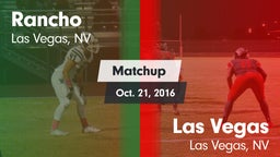 Matchup: Rancho  vs. Las Vegas  2016