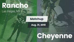 Matchup: Rancho  vs. Cheyenne  2018