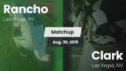 Matchup: Rancho  vs. Clark  2019