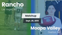 Matchup: Rancho  vs. Moapa Valley  2019