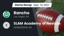 Recap: Rancho  vs. SLAM Academy of Nevada  2021