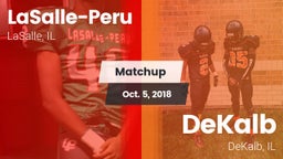 Matchup: LaSalle-Peru High vs. DeKalb  2018