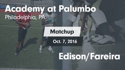 Matchup: Academy at Palumbo H vs. Edison/Fareira 2016