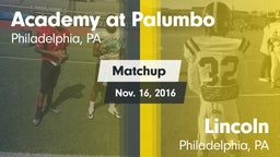 Matchup: Academy at Palumbo H vs. Lincoln  2016
